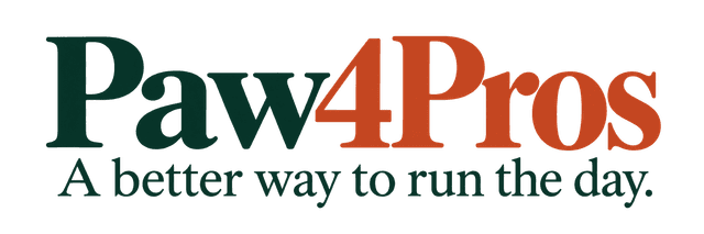 Paw4Pros — A better way to run the day.